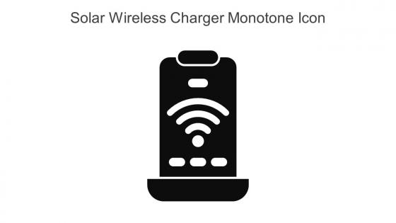 Solar Wireless Charger Monotone Icon In Powerpoint Pptx Png And Editable Eps Format