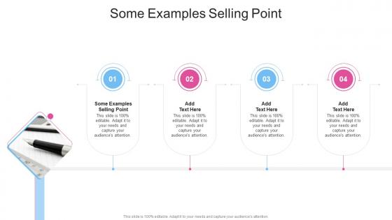 Some Examples Selling Point In Powerpoint And Google Slides Cpb
