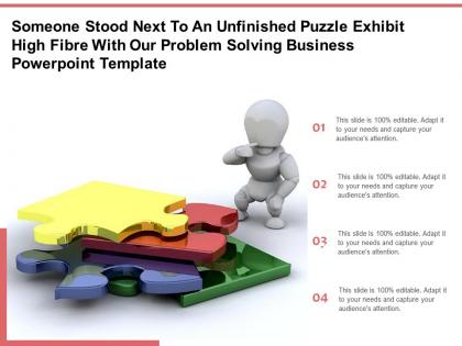 Someone stood next to an unfinished puzzle exhibit high fibre with our problem solving business template