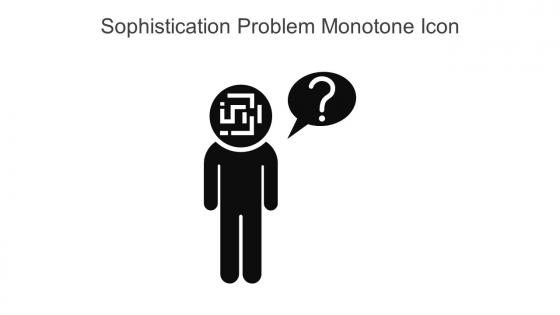 Sophistication Problem Monotone Icon In Powerpoint Pptx Png And Editable Eps Format