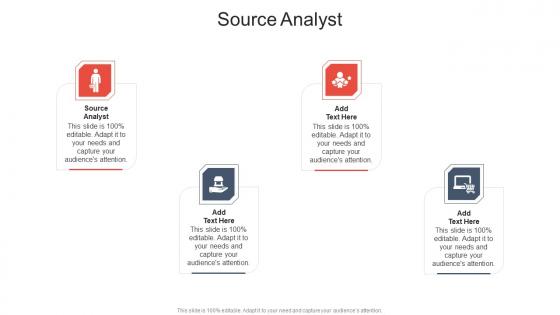 Source Analyst In Powerpoint And Google Slides Cpb