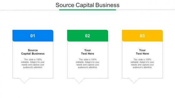 Source Capital Business Ppt Powerpoint Presentation Ideas Tips Cpb