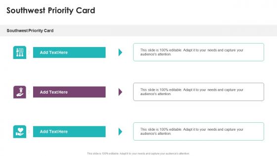 Southwest Priority Card In Powerpoint And Google Slides Cpb