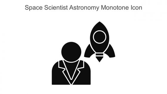 Space Scientist Astronomy Monotone Icon In Powerpoint Pptx Png And Editable Eps Format