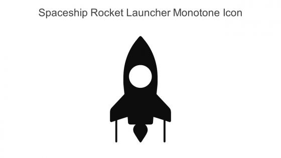 Spaceship Rocket Launcher Monotone Icon In Powerpoint Pptx Png And Editable Eps Format