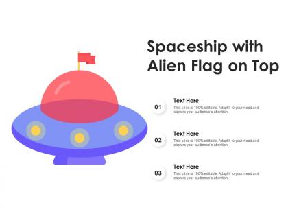 Spaceship with alien flag on top