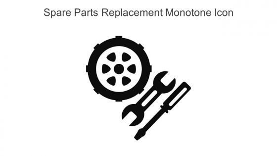 Spare Parts Replacement Monotone Icon In Powerpoint Pptx Png And Editable Eps Format