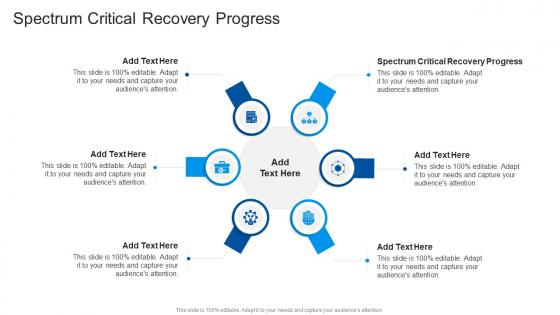 Spectrum Critical Recovery Progress In Powerpoint And Google Slides Cpb