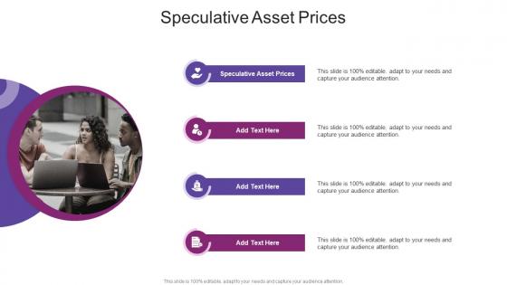 Speculative Asset Prices In Powerpoint And Google Slides Cpb