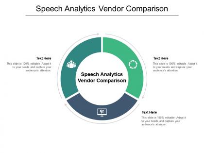 Speech analytics vendor comparison ppt powerpoint presentation summary designs download cpb