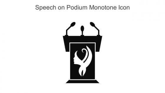 Speech On Podium Monotone Icon In Powerpoint Pptx Png And Editable Eps Format