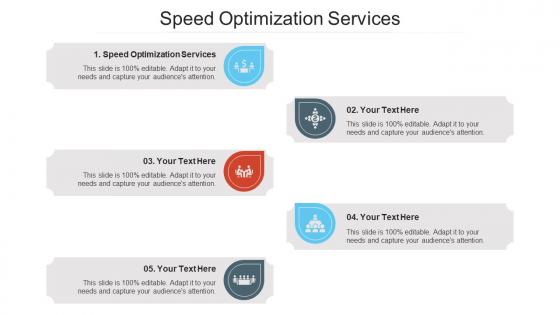 Speed optimization services ppt powerpoint presentation show templates cpb