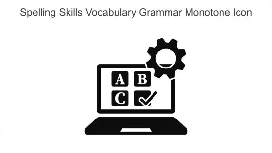 Spelling Skills Vocabulary Grammar Monotone Icon In Powerpoint Pptx Png And Editable Eps Format