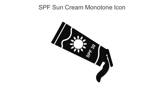 SPF Sun Cream Monotone Icon In Powerpoint Pptx Png And Editable Eps Format