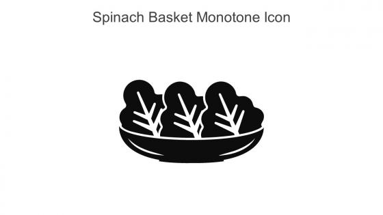 Spinach Basket Monotone Icon In Powerpoint Pptx Png And Editable Eps Format