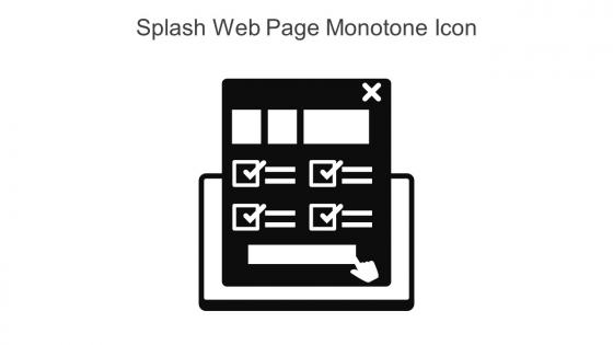 Splash Web Page Monotone Icon In Powerpoint Pptx Png And Editable Eps Format