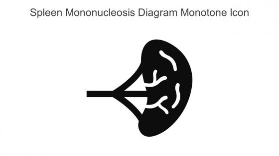 Spleen Mononucleosis Diagram Monotone Icon In Powerpoint Pptx Png And Editable Eps Format