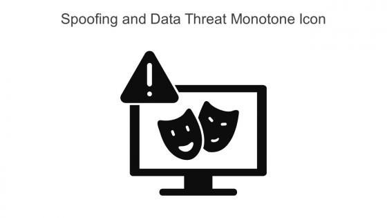 Spoofing And Data Threat Monotone Icon In Powerpoint Pptx Png And Editable Eps Format