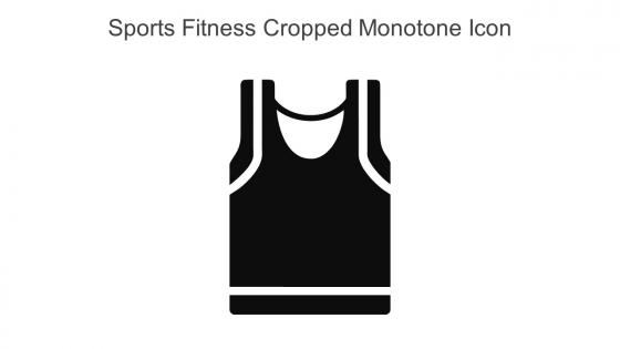 Sports Fitness Cropped Monotone Icon In Powerpoint Pptx Png And Editable Eps Format