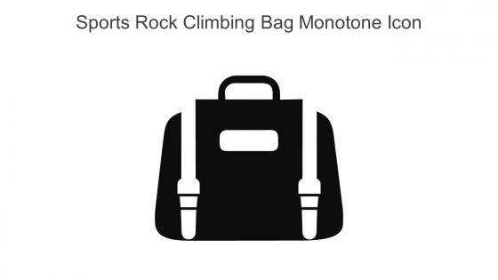 Sports Rock Climbing Bag Monotone Icon In Powerpoint Pptx Png And Editable Eps Format