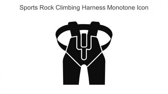 Sports Rock Climbing Harness Monotone Icon In Powerpoint Pptx Png And Editable Eps Format