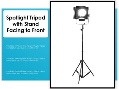 Spotlight tripod with stand facing to front