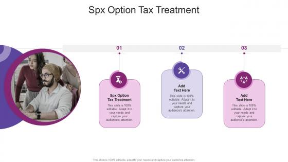 Spx Option Tax Treatment In Powerpoint And Google Slides Cpb