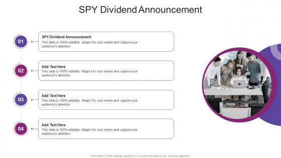 SPY Dividend Announcement In Powerpoint And Google Slides Cpb