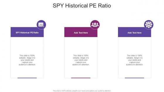 SPY Historical PE Ratio In Powerpoint And Google Slides Cpb