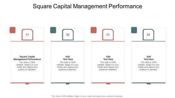 Square Capital Management Performance In Powerpoint And Google Slides Cpb