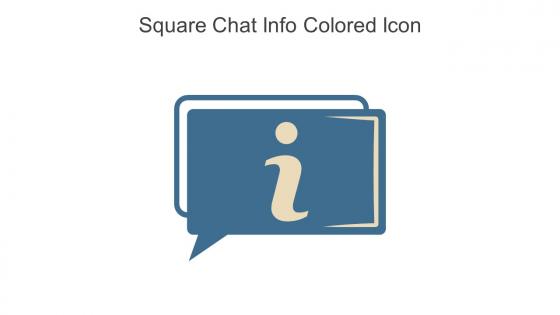 Square Chat Info Colored Icon In Powerpoint Pptx Png And Editable Eps Format