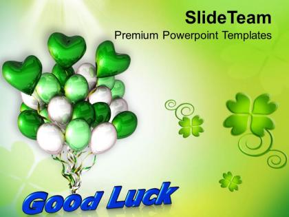 St patricks day date good luck with air balloons templates ppt backgrounds for slides