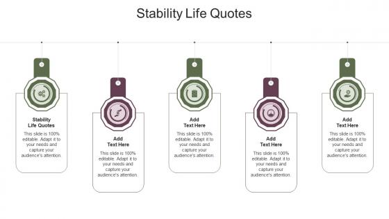 Stability Life Quotes In Powerpoint And Google Slides Cpb