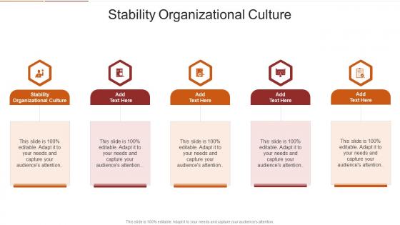 Stability Organizational Culture In Powerpoint And Google Slides Cpb