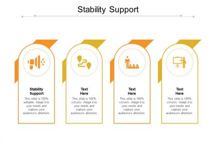 Stability support ppt powerpoint presentation pictures background image cpb