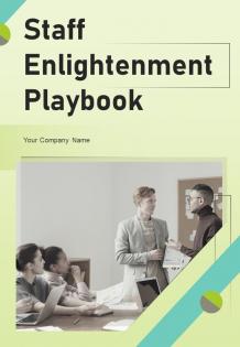 Staff Enlightenment Playbook Report Sample Example Document