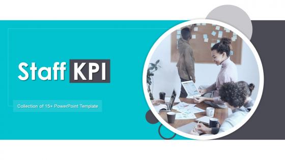 Staff KPI PowerPoint PPT Template Bundles
