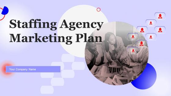 Staffing Agency Marketing Plan Powerpoint Presentation Slides Strategy CD