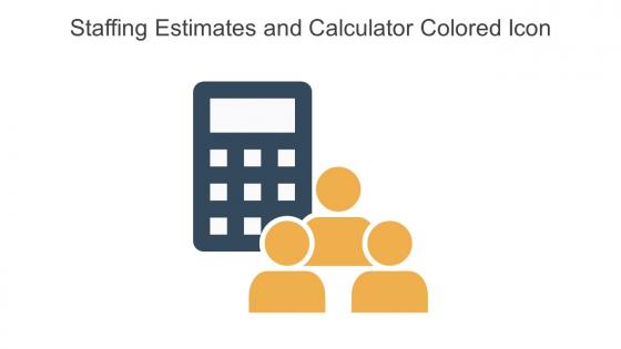 Staffing Estimates And Calculator Colored Icon In Powerpoint Pptx Png And Editable Eps Format