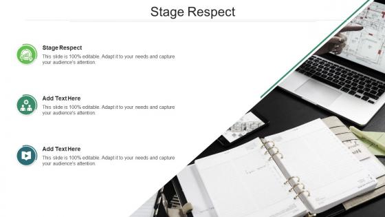 Stage Respect In Powerpoint And Google Slides Cpb