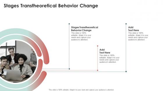 Stages Transtheoretical Behavior Change In Powerpoint And Google Slides Cpb