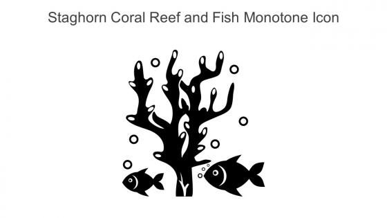 Staghorn Coral Reef And Fish Monotone Icon In Powerpoint Pptx Png And Editable Eps Format