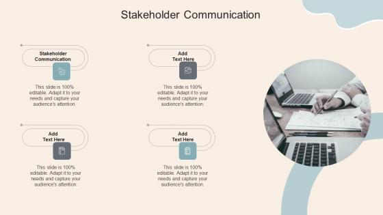 Stakeholder Communication In Powerpoint And Google Slides Cpb