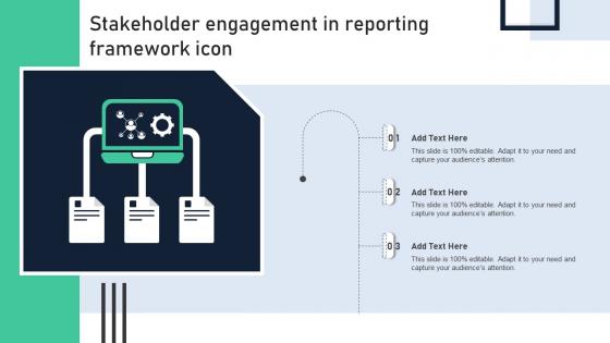 Stakeholder Engagement In Reporting Framework Icon
