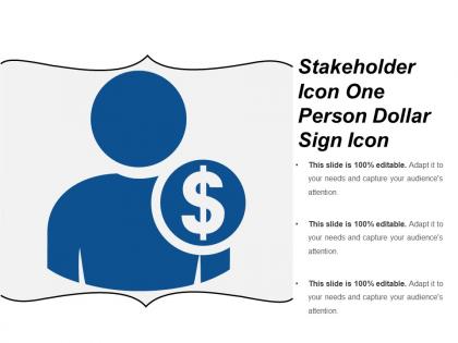 Stakeholder icon one person dollar sign icon