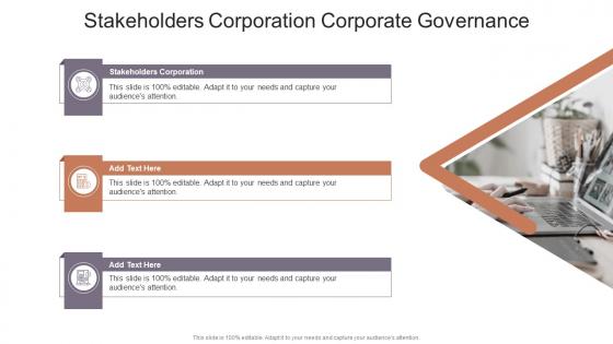 Stakeholders Corporation Corporate Governance In Powerpoint And Google Slides Cpb