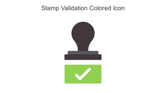 Stamp Validation Colored Icon In Powerpoint Pptx Png And Editable Eps Format