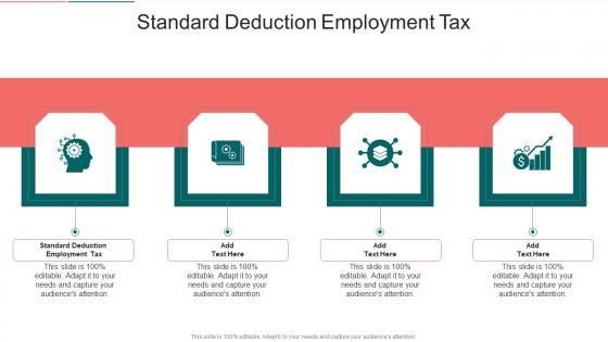 Standard Deduction Employment Tax In Powerpoint And Google Slides Cpb