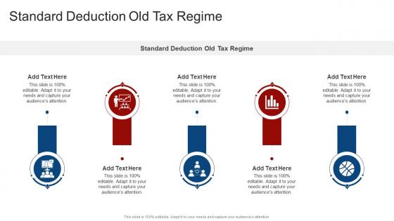 Standard Deduction Old Tax Regime In Powerpoint And Google Slides Cpb