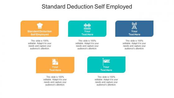 Standard deduction self employed ppt powerpoint presentation show graphics download cpb